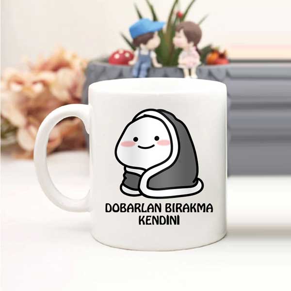 Dobarlan Bırakma Kendini Kupa Bardak - 3
