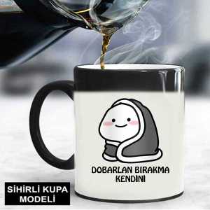 Dobarlan Bırakma Kendini Kupa Bardak - 4