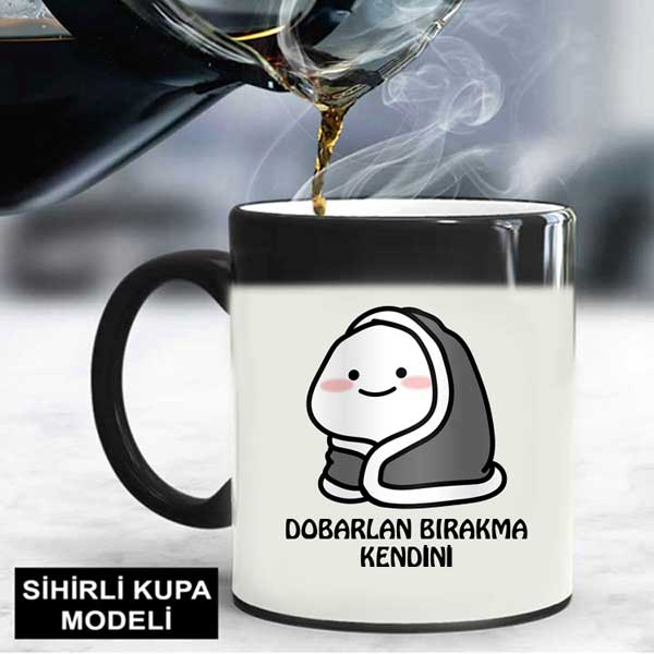 Dobarlan Bırakma Kendini Kupa Bardak - 4